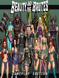 Beauty and the Brutes (Gameplay Edition)